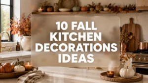 Fall Kitchen Decorations