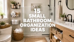 Small Bathroom Organization Ideas